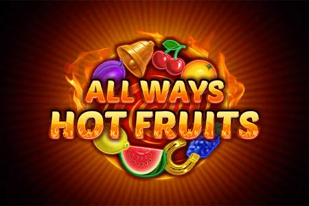 Allways Hot Fruits