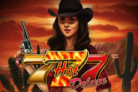 Hot 777 Deluxe
